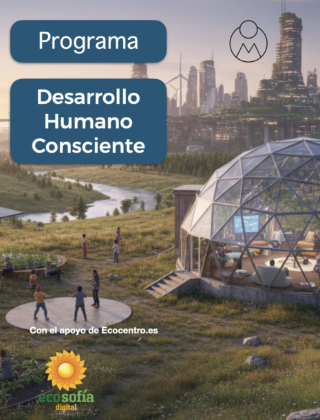 Desarrollo Humano Consciente (DHC)
